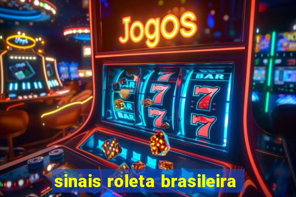 sinais roleta brasileira